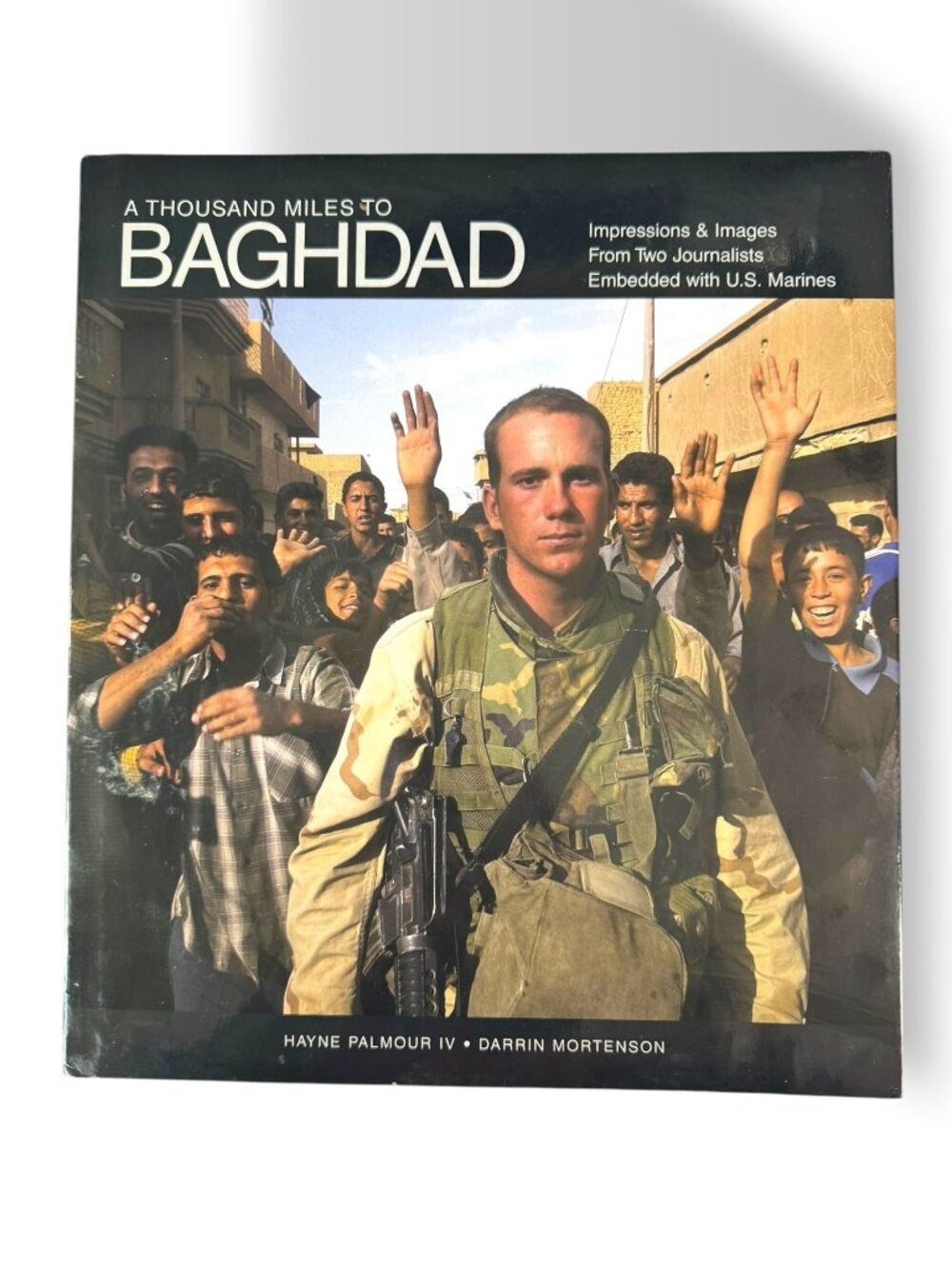 A Thousand Miles To Baghdad Hardcover Dust Jacket 2003